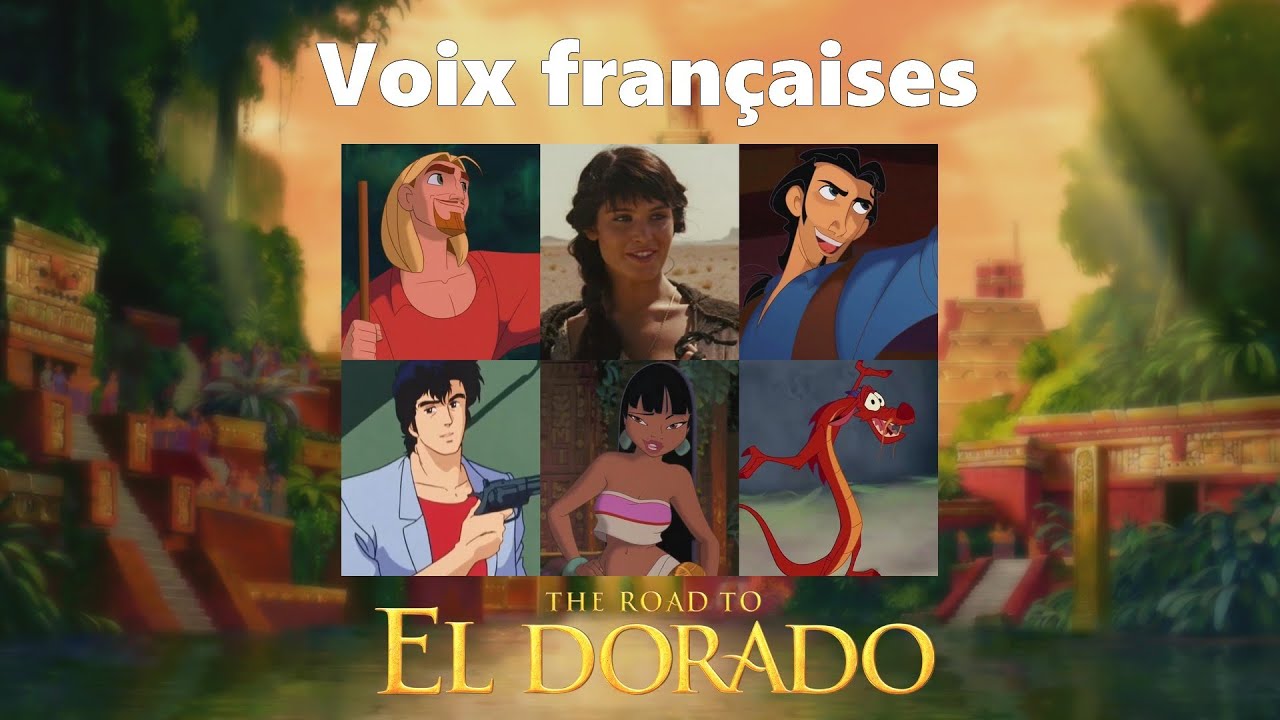 Les Voix françaises de la Route d'El Dorado