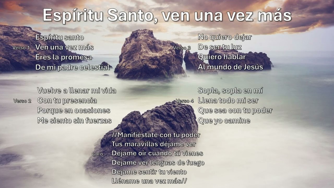 Espíritu Santo, ven una vez más