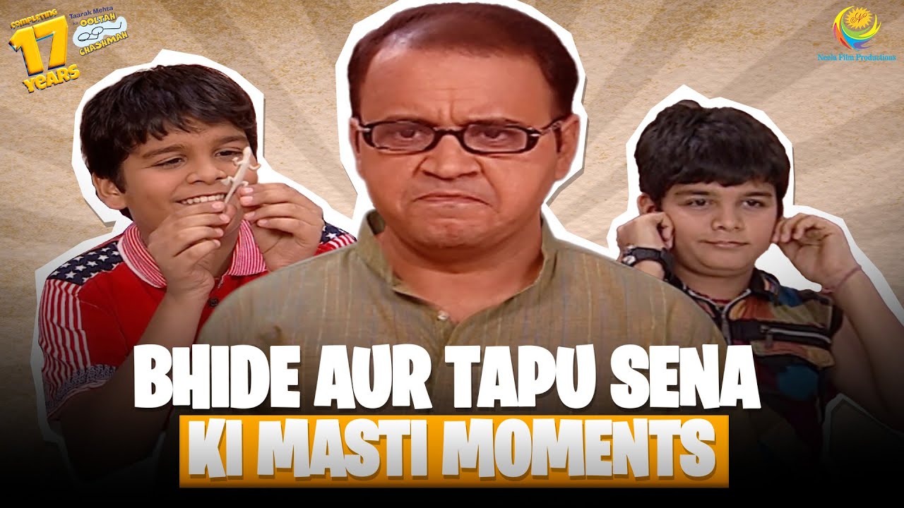 Bhide aur Tapu Sena ki Masti Moments! | Comedy Scenes | Taarak Mehta Ka Ooltah Chashmah | तारक मेहता