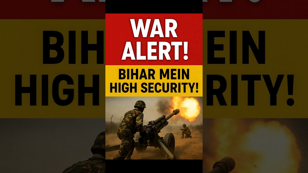 India-Pak War Alert: Bihar Mein High Security | Breaking News Short