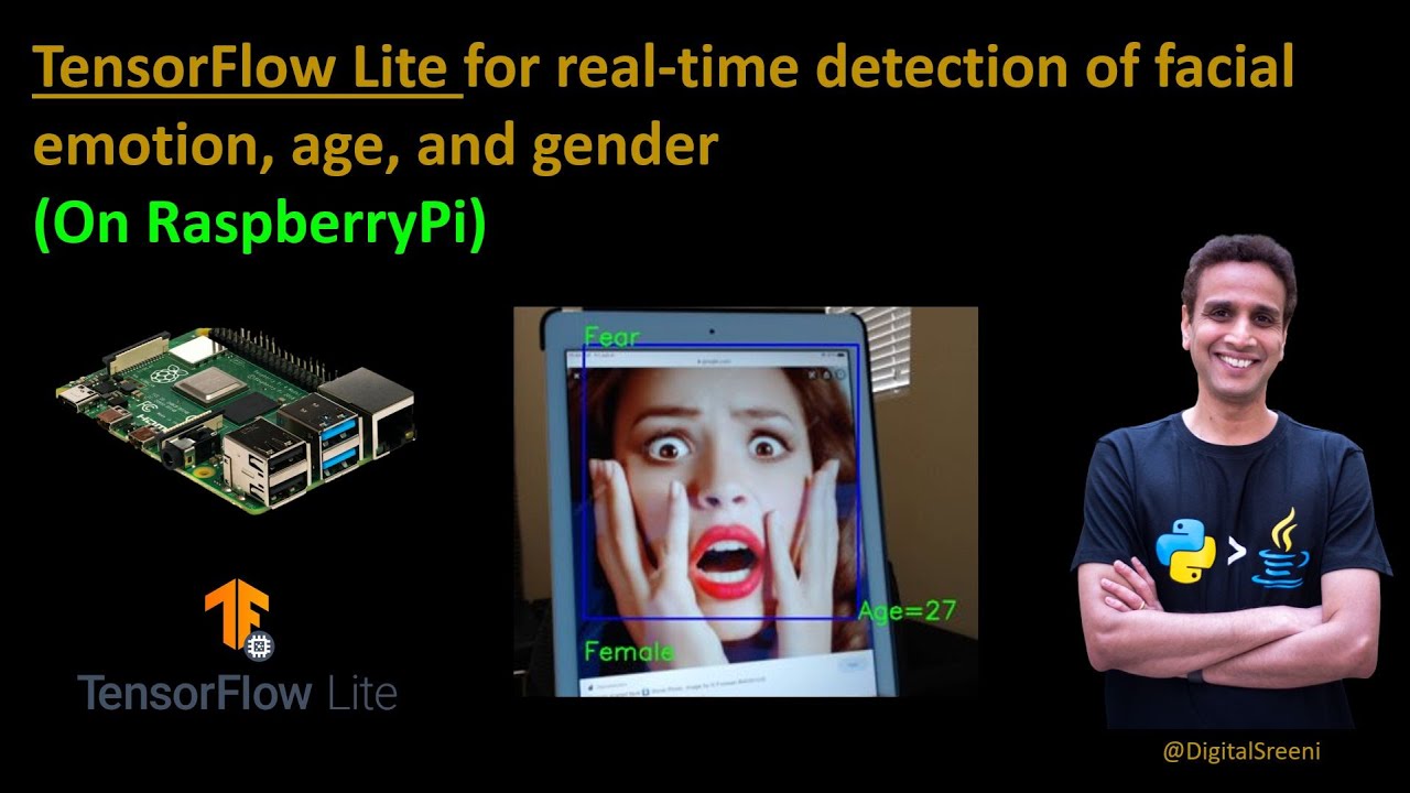 243 - Real time detection of facial emotion, age, and gender using TensorFlow Lite on RaspberryPi