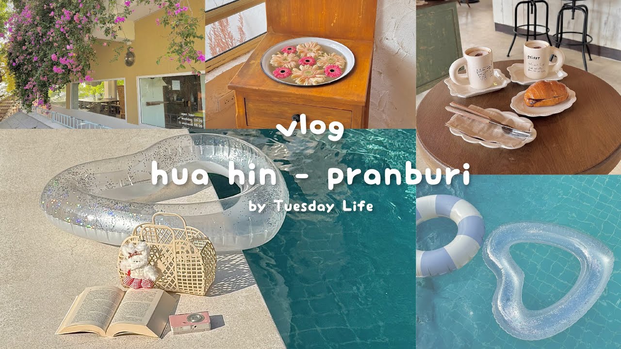 vlog ꕀ .* เที่ยวหัวหิน–ปราณบุรี Day 1 🏝️คาเฟ่เปิดใหม่น่ารักมาก🥯 🍂พักใจแบบช้าๆ ที่โรงแรม Wyndham ☀️