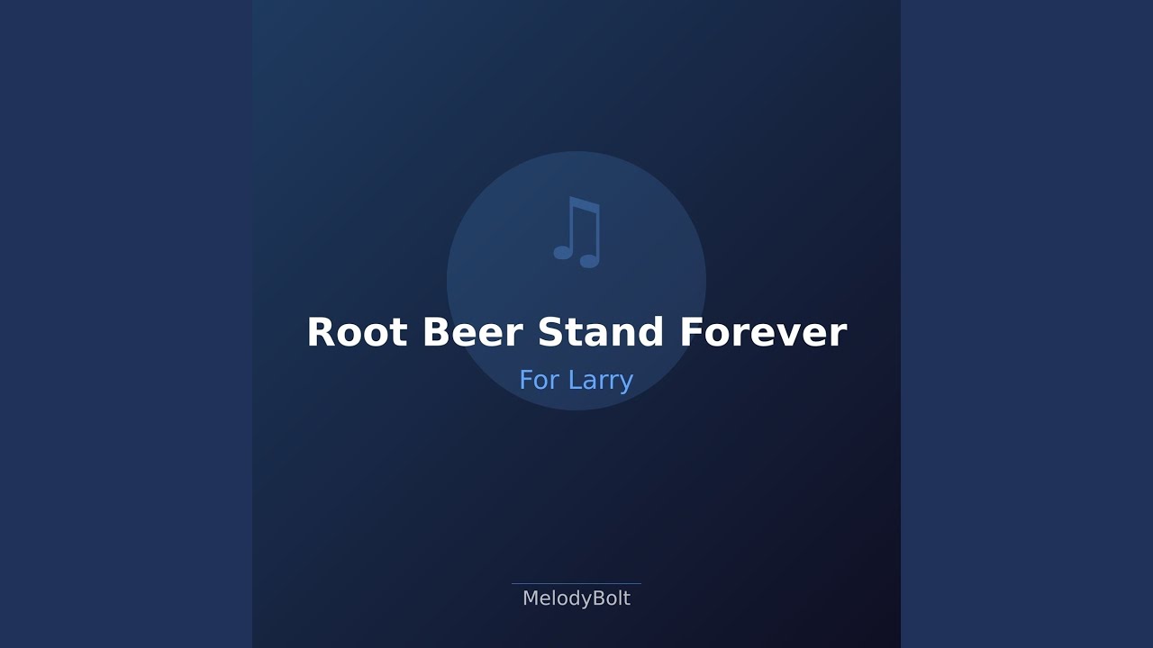 Root Beer Stand Forever