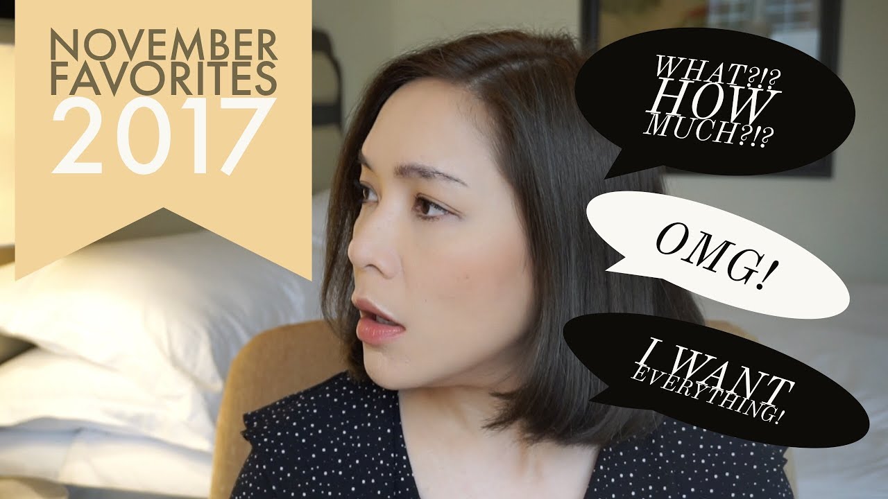 November Favourites 2017 | DAILYCHERIE