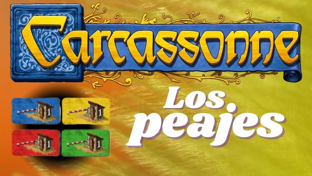 Carcassonne: LOS PEAJES (Expansión / Cómo se juega)