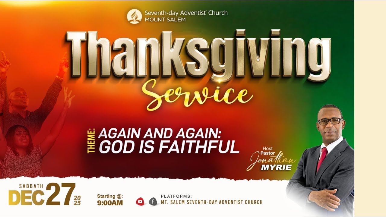 SDAC: Mount Salem || Thanksgiving Service || December 27, 2025