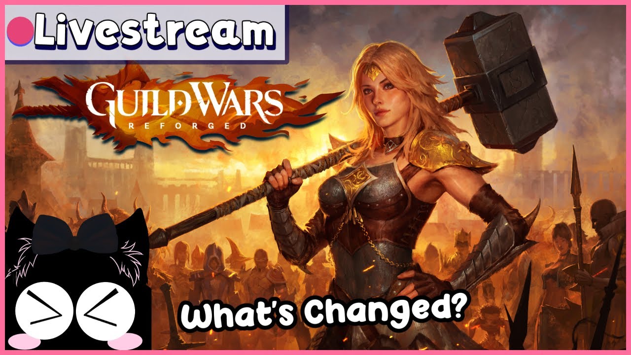 Guild Wars Reforged : Exploring Old & New 💗✨
