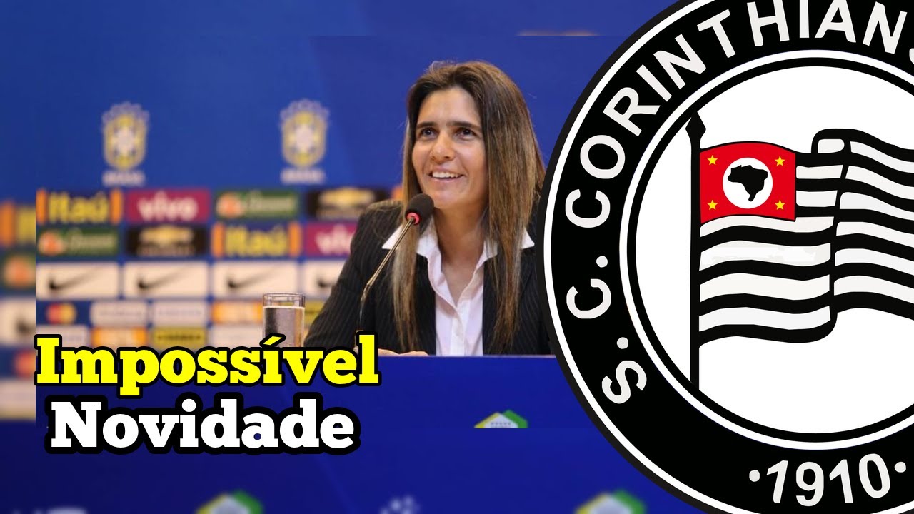 Corinthians anuncia Emily Lima como técnica da equipe feminina