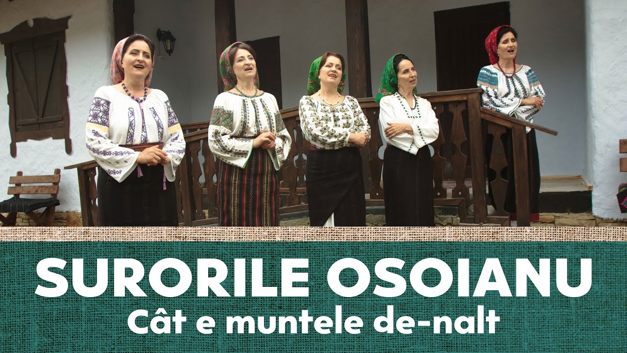 Surorile Osoianu - Cât e muntele de-nalt