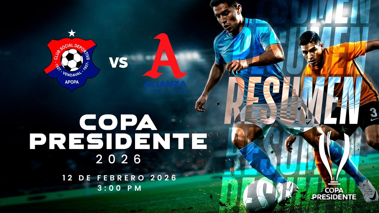 12 FEB | COPA PRESIDENTE | CD VENDAVAL VS ALIANZA FC