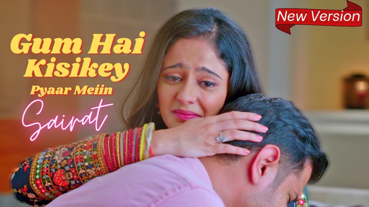 Sairat Song (New Version) | Ghum Hai Kisikey Pyaar Meiin | Bhonisha