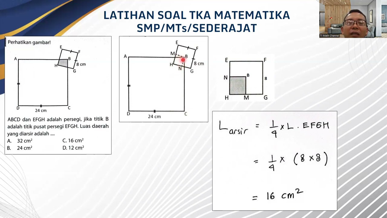 Pembahasan Latihan Soal TKA Matematika SMP/MTs/Sederajat (Topik Geometri dan Pengukuran)