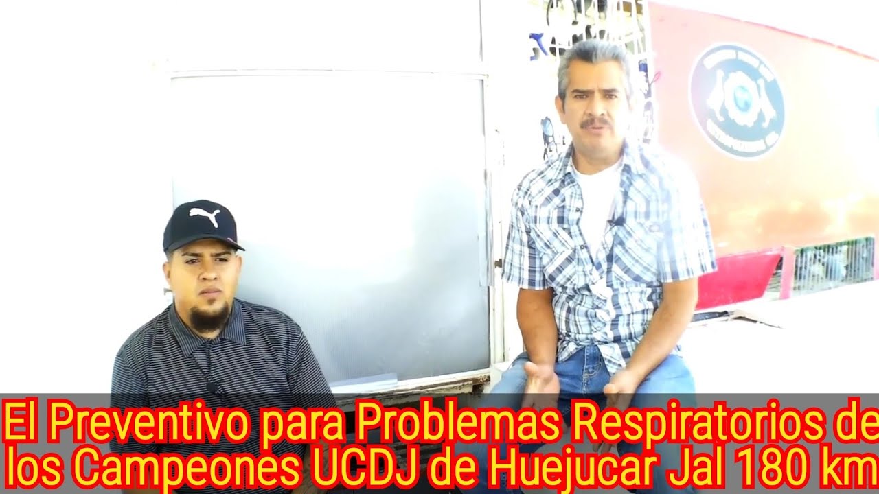 El Preventivo para Problemas Respiratorios de los Campeones UCDJ de Huejucar Jal 180 km