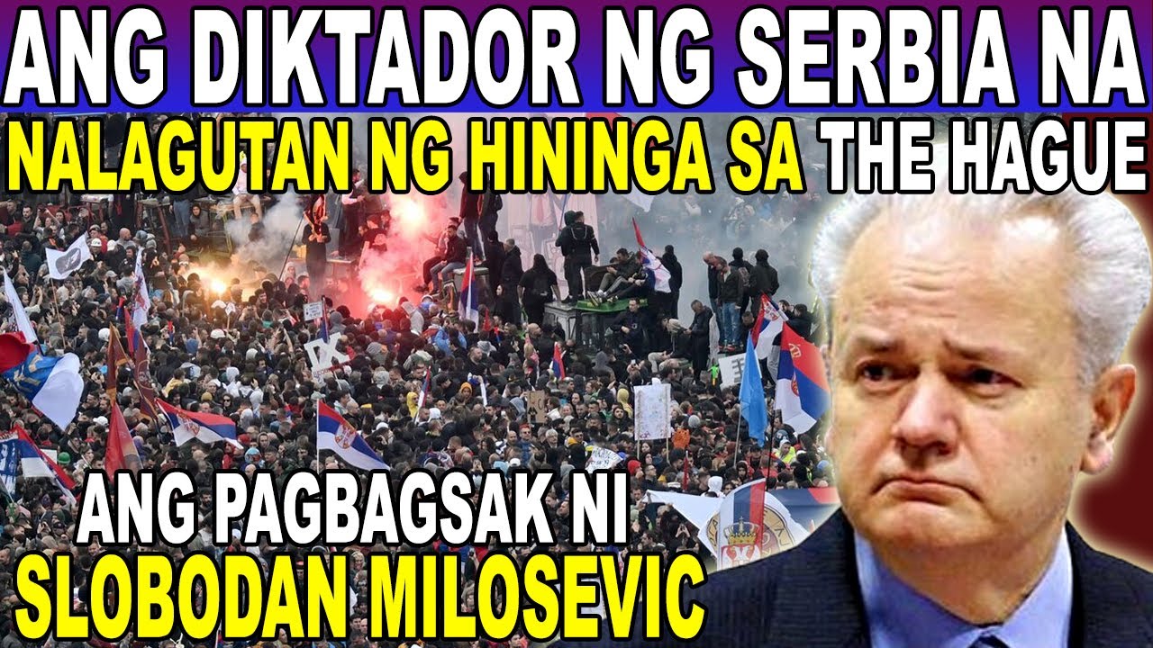 PANO BUMAGSAK sa THE HAGUE ang DIKTADOR ng SERBIA na NAGPAPAT@Y ng 250,000 KATAO