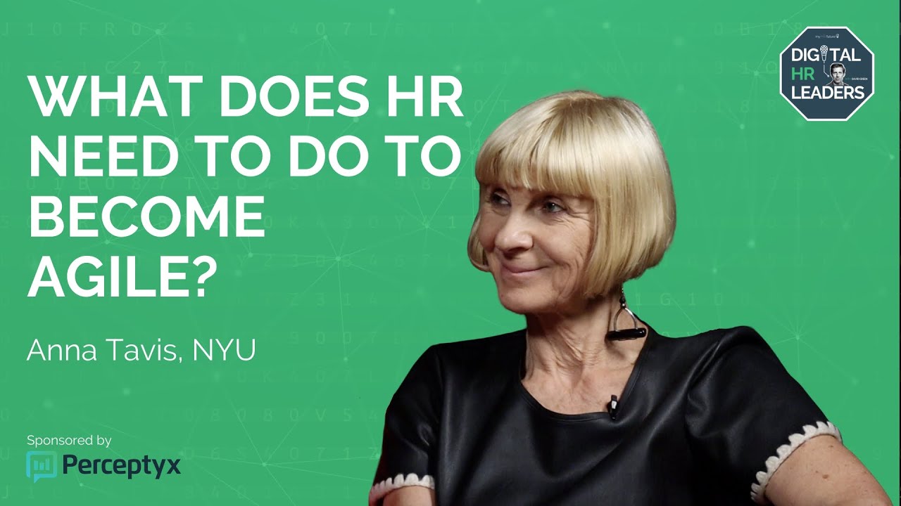 WHAT DOES HR NEED TO DO TO BECOME AGILE?
