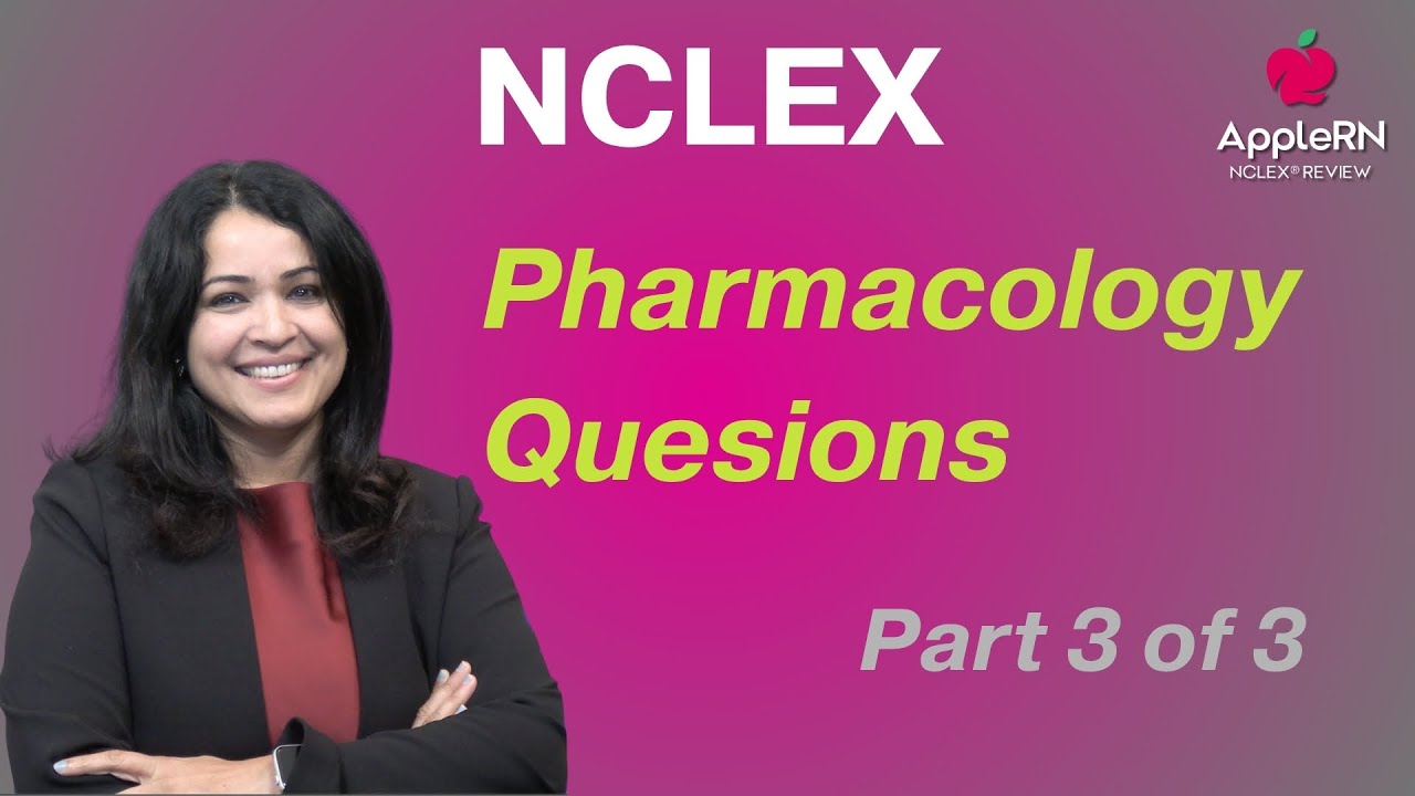 NCLEX Фармакология Часть 3 из 3
