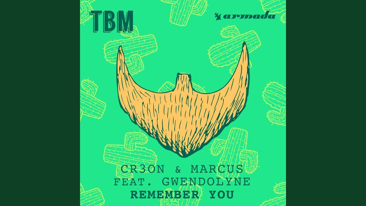 Remember You (Extended Mix)