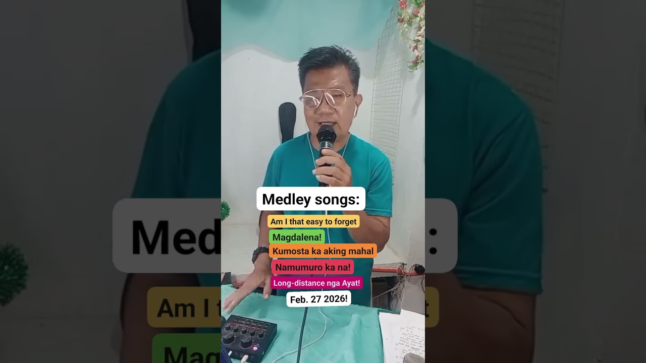 Medley songs! 03/01/26