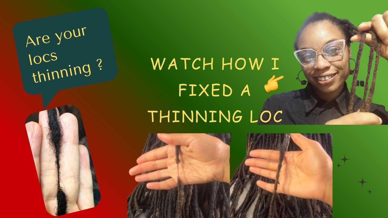 Causes of thinning Locs , weak spots and how to fix them. 