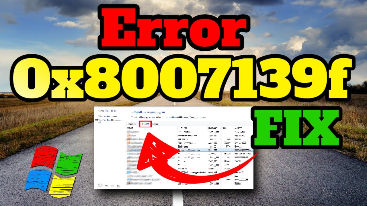 Fix Windows Error Code 0x8007139f |  💻 9 Simple Solutions ✅