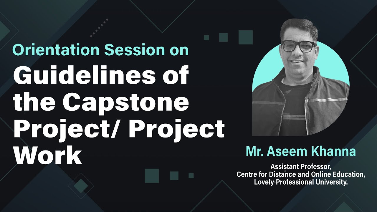 Orientation Session on Capstone Project/ Project Work