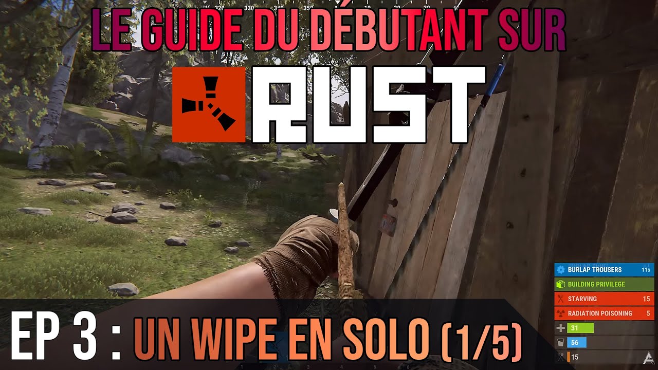 RUST (2024) Guide du Débutant EP 3 ► Le rush de début de wipe