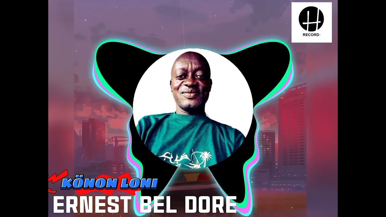 Ernest bel dore KONON LONI clip_audio
