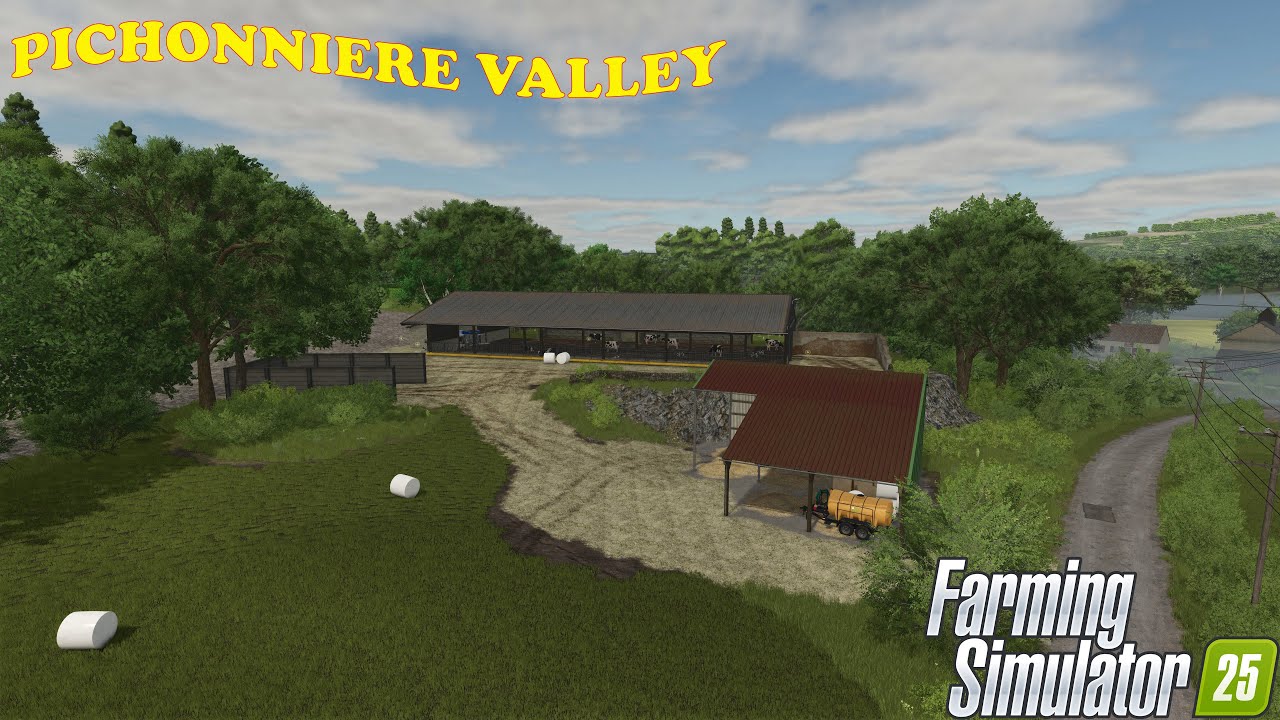 Pichonniere Valley  FARM SIM 25