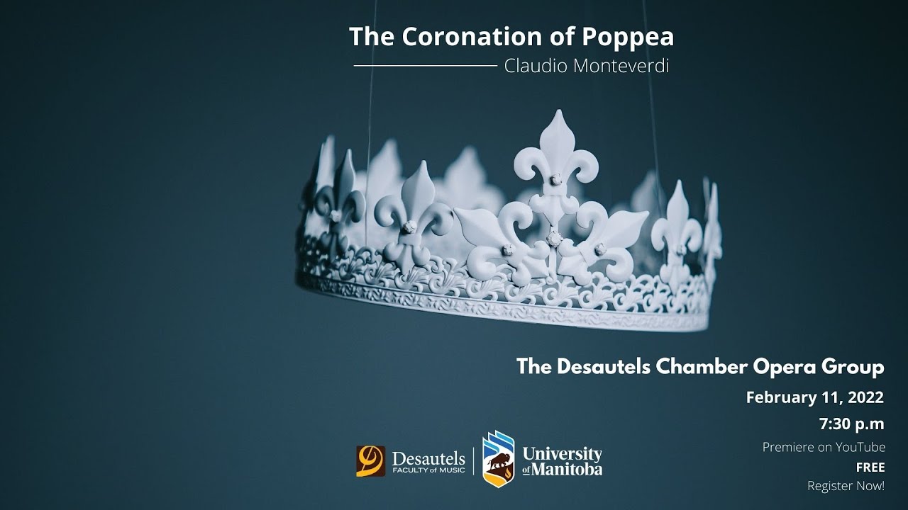 The Coronation of Poppea - Presented by The Desautels Chamber Opera Group