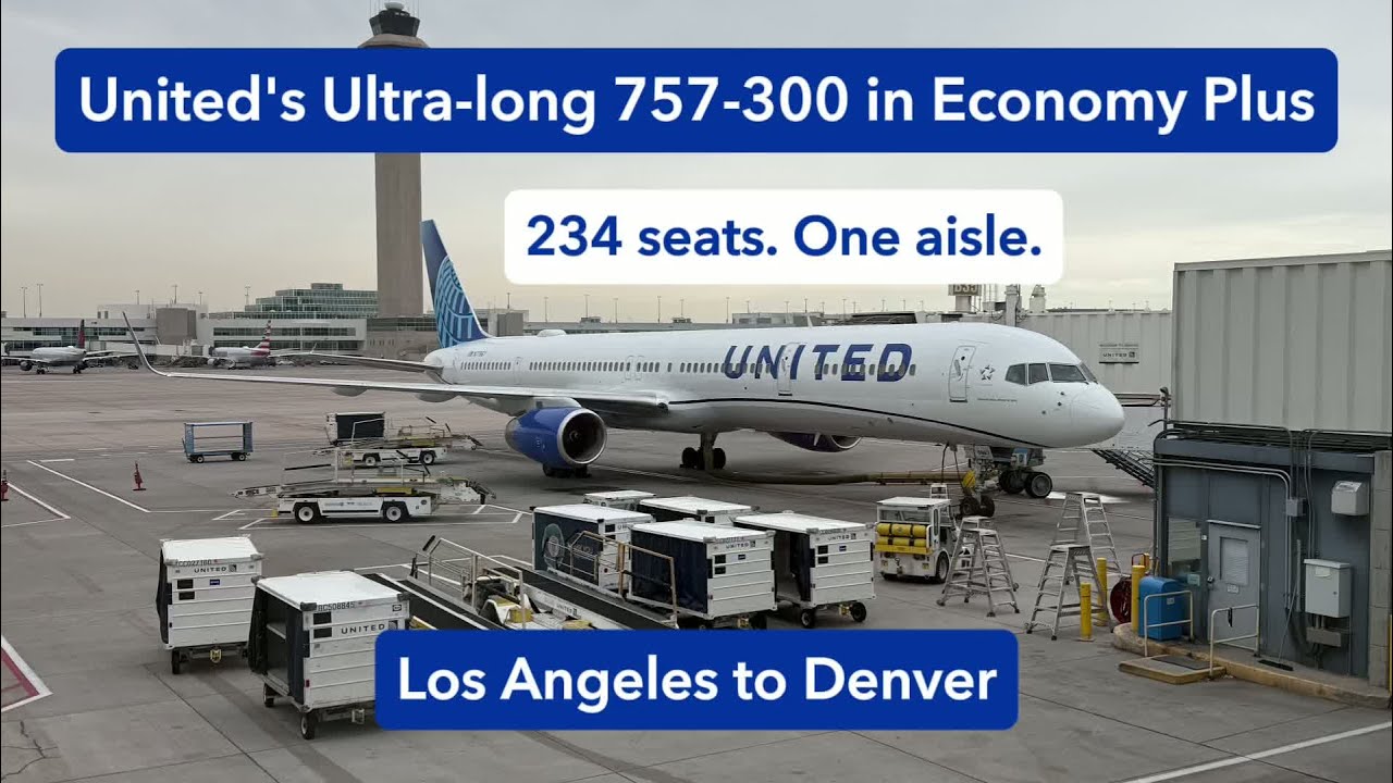 TRIP REPORT | United Airlines (Economy Plus) | Los Angeles (LAX) to Denver (DEN) | Boeing 757-300