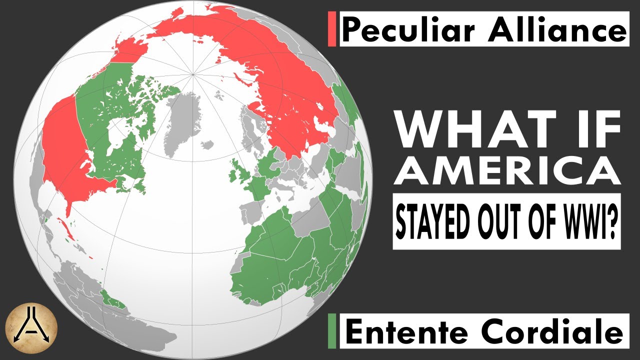 What If America Stayed Out of WWI?