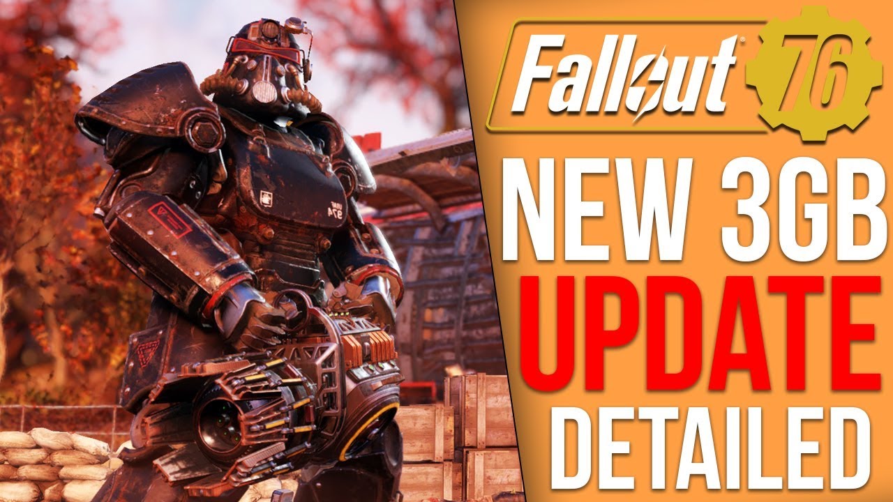 Fallout 76 Got a 3GB Update