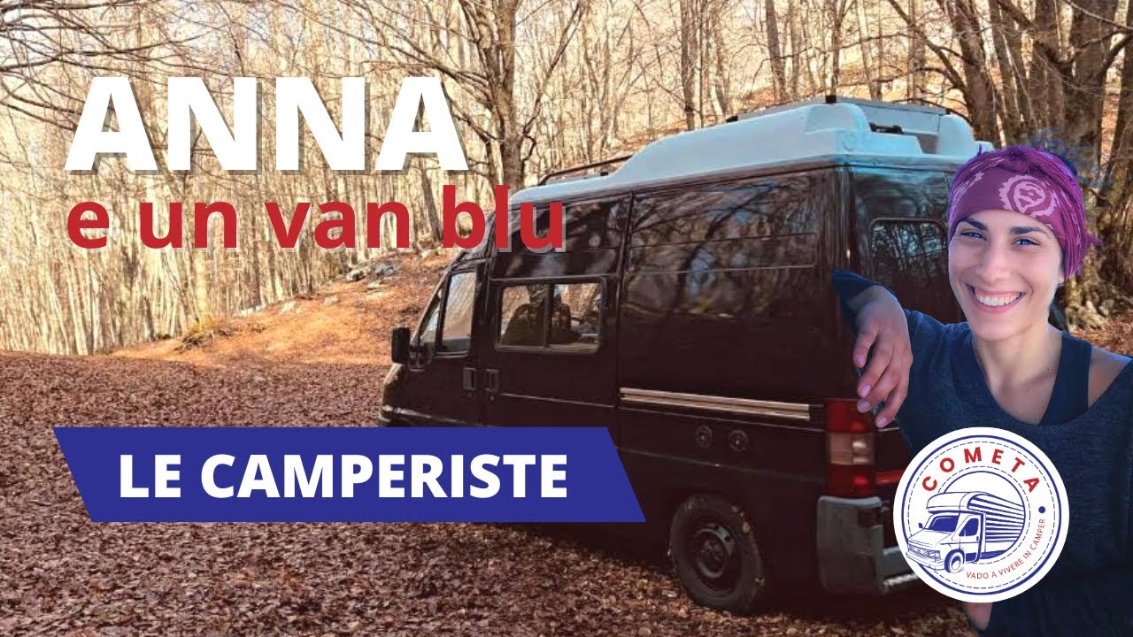 Il Van tutto Blu di Anna A. - Le camperiste