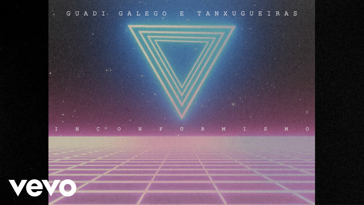 Guadi Galego & Tanxugueiras - Inconformismo