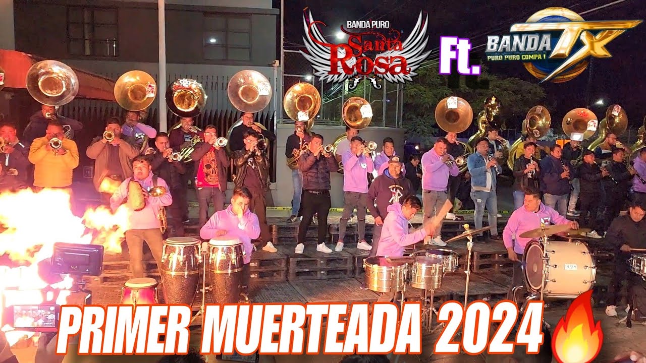 PRIMER MUERTEADA 2024🔥Con 16 Tubas😱 BANDA PURO SANTA ROSA Ft. BANDA TX🎺 Sección 61 Coca-cola👹