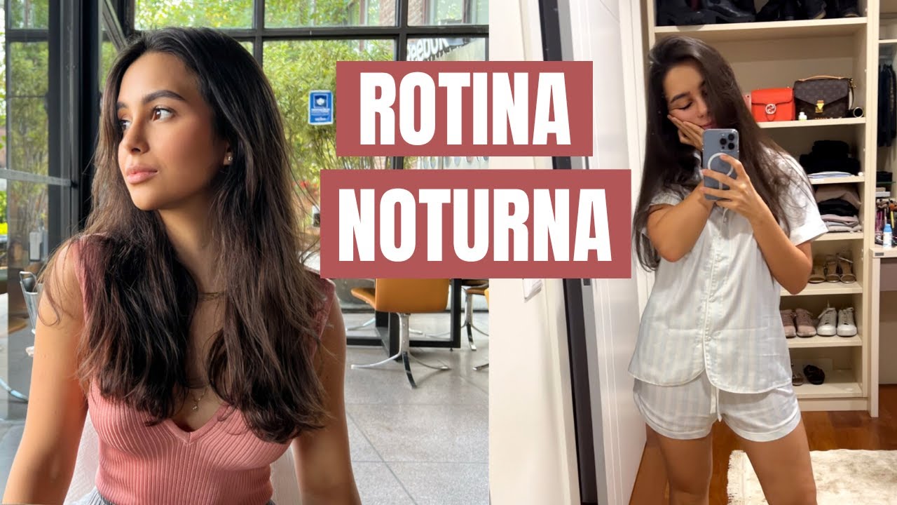 Minha Rotina Noturna | Como eu aprendi a me valorizar mais | Stephanie Garcia