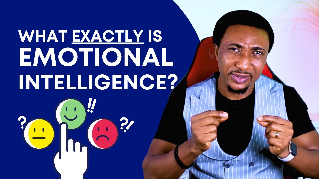 What EXACTLY Is Emotional Intelligence And Why Is It Important? (EI EXPLAINED💯)