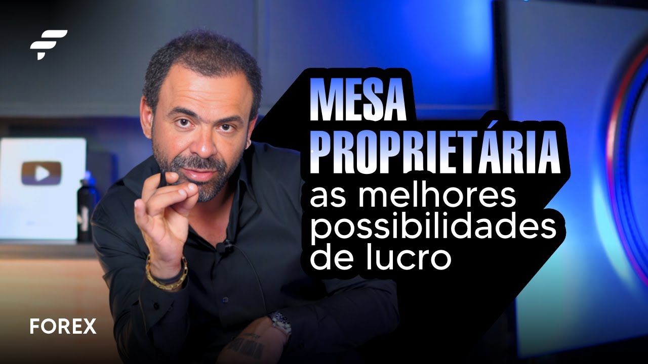 MESA PROPRIET&Aacute;RIA: DESCUBRA o MELHOR lote e LUCRE com SEGURAN&Ccedil;A | FOREX | FIMATHE