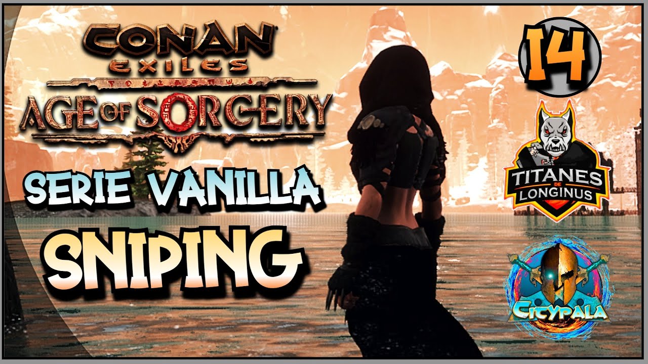 CONAN EXILES Age Of Sorcery - Gameplay - Servidor Vanilla cap. 14 ( Stream Sniping )