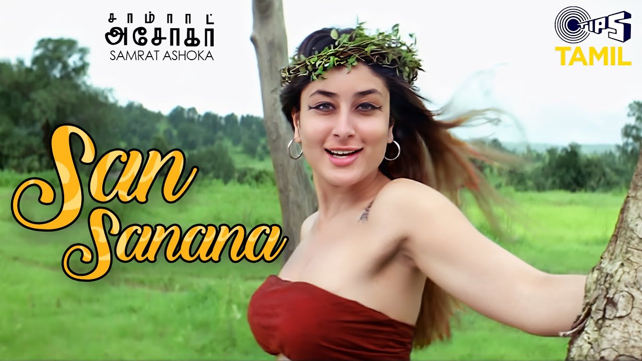 San Sanana Song | Samrat Asoka | Shah Rukh Khan, Kareena Kapoor Khan | K.S.Chithra | Tamil Hit Songs