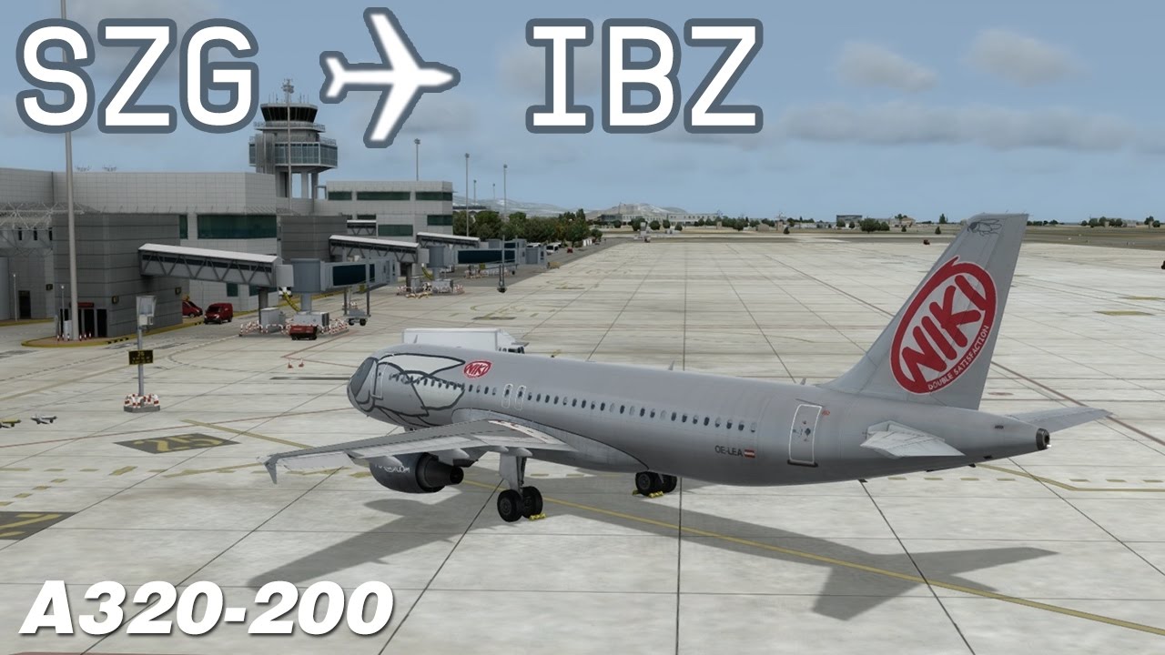 [P3D v3] Salzburg to Ibiza | NLY2382 | NIKI | Aerosoft Airbus A320 | IVAO