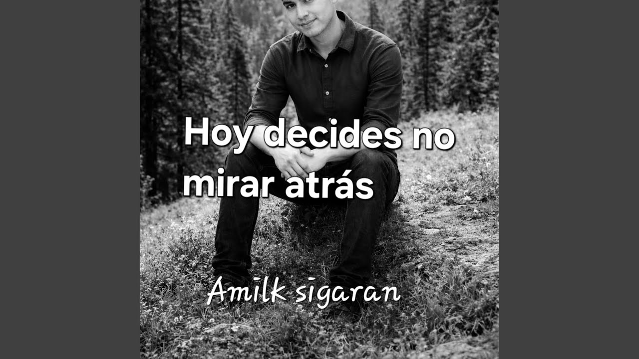 Hoy decides no mirar atrás