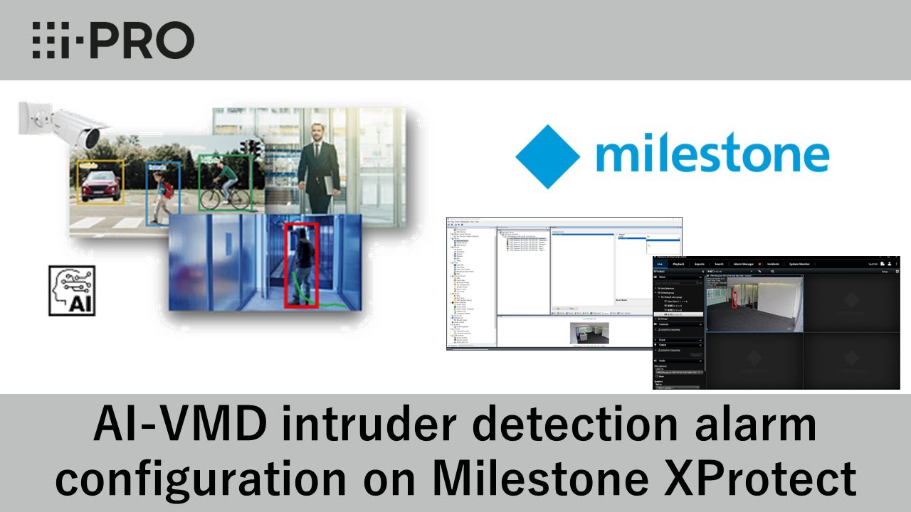 AI-VMD intruder detection alarm configuration on Milestone XProtect