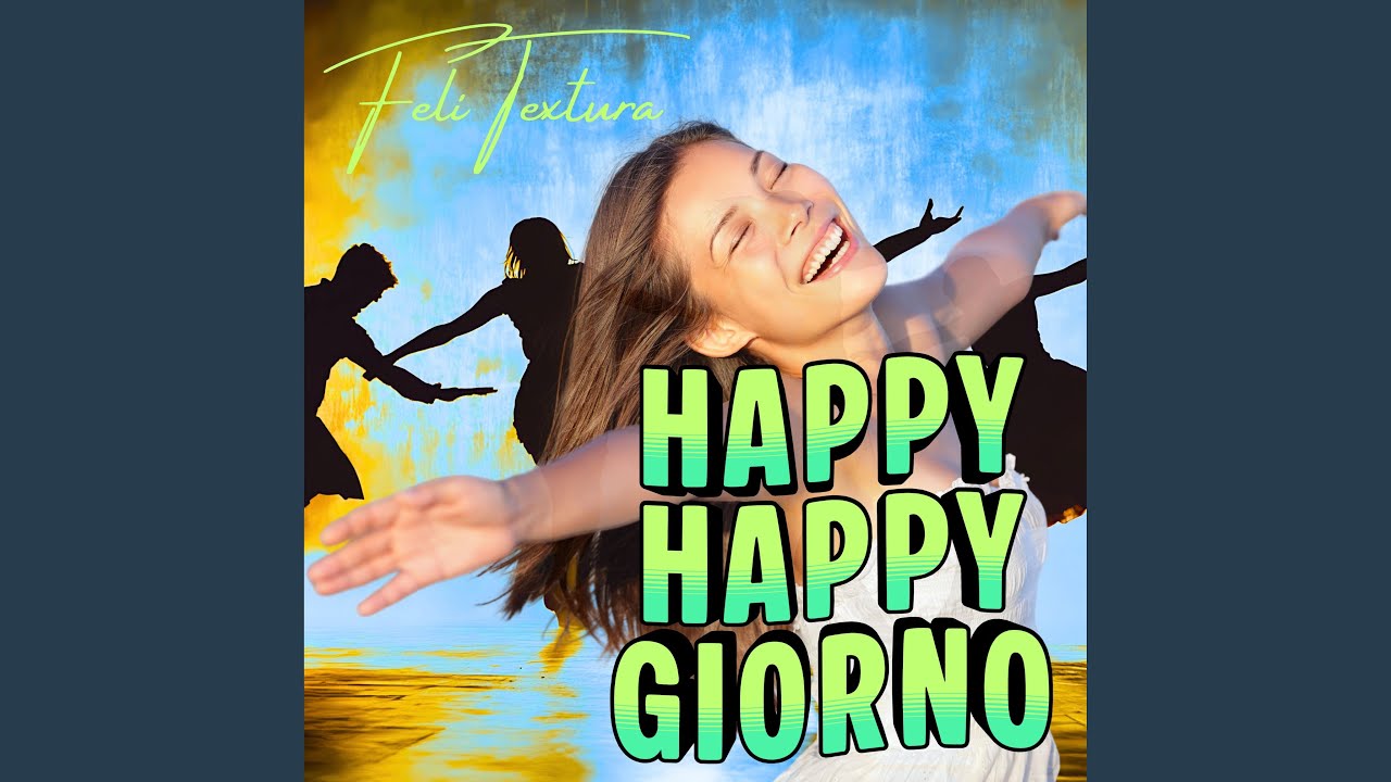 Happy Happy Giorno