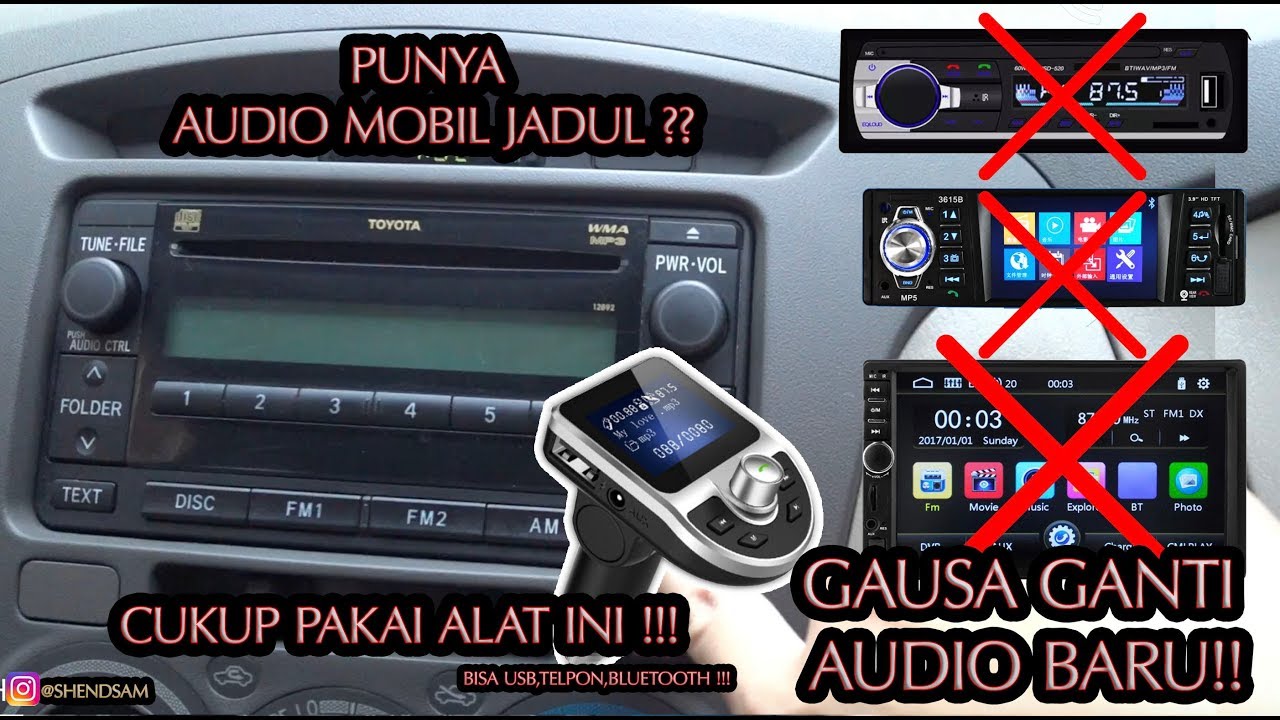 PUNYA AUDIO MOBIL JADUL ? GAUSA GANTI AUDIO! CUMA PAKAI ALAT BISA SEMUA