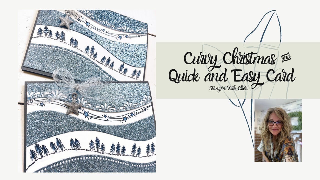 Quick & Easy Curvy Christmas Balmy Blue Glimmer Stampin Up Sneak Peek Card