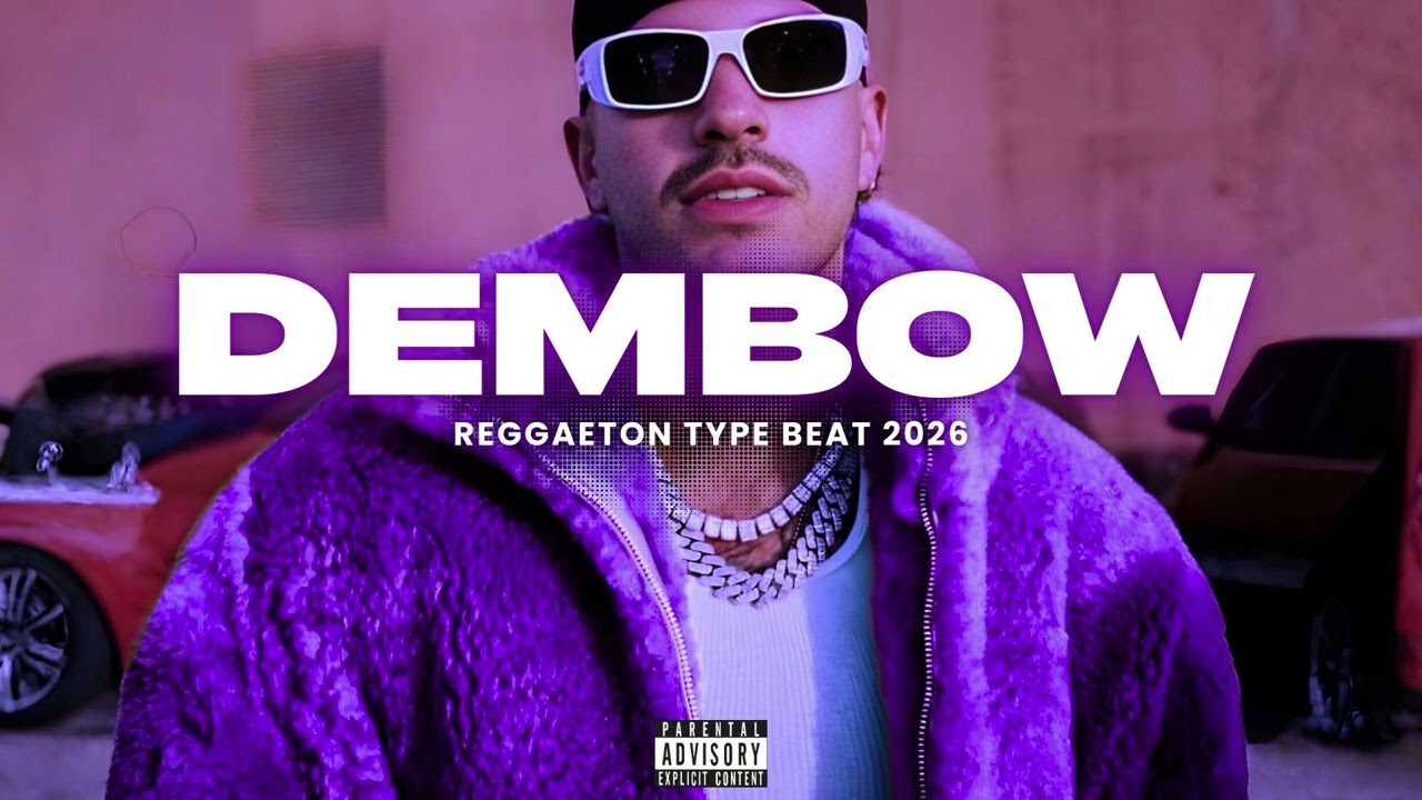 Dembow | Reggaeton Perreo Type Beat 2026