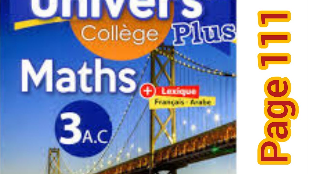 univers plus maths troisième année collège page 111 exercice 2