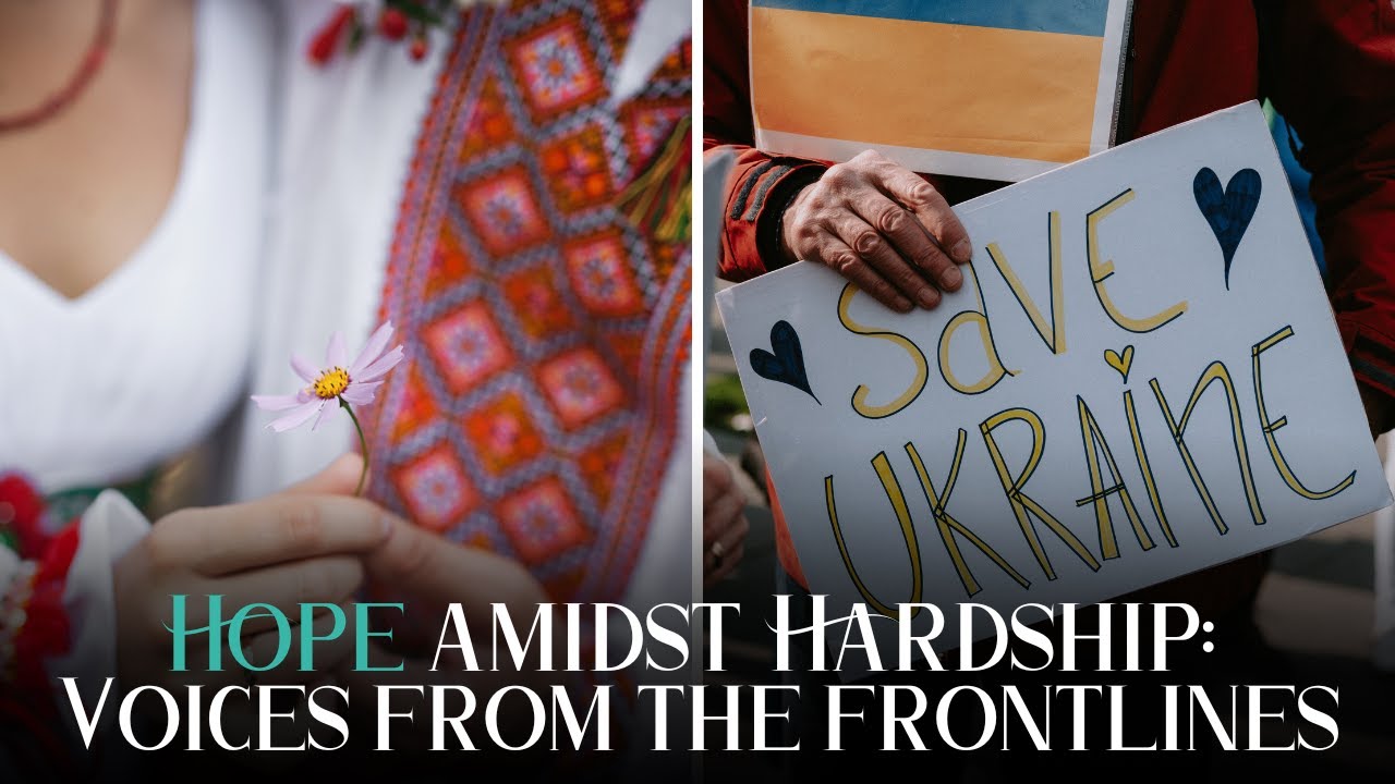 Hope Amidst Hardship: Voices of Ukrainian Humanitarian Aid Foundation