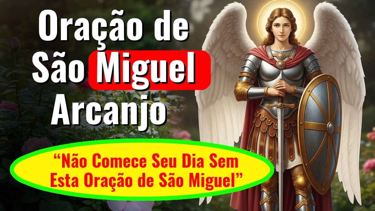 🛐12/02/2026 🛡️ NÃO COMECE SEU DIA SEM ESTA ORAÇÃO DE SÃO MIGUEL